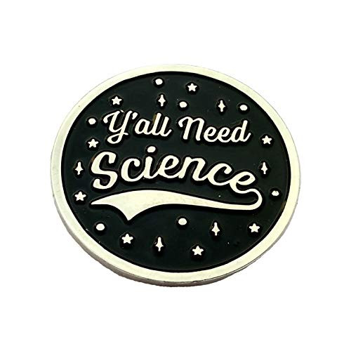 Science enamel pin _ yall need science _ lapel pin _ funny hat pin _ enamel pins