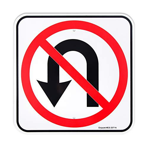 No U_Turn Symbol Sign_ No Turn Around _ 12 inch x 12 inch  _ _040 Aluminum Reflective Sign Rust Free Aluminum_UV Protected and Weatherproof