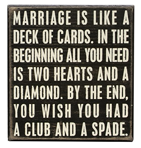 Primitives by Kathy 19526 Classic Box Sign, 6" x 6.5", Marriage Is Like