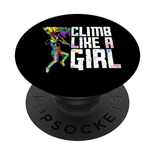 Women Mountain Climber Gift Climb Like A Girl Rock Climbing PopSockets PopGrip Swappable Grip for Phones  and  Tablets