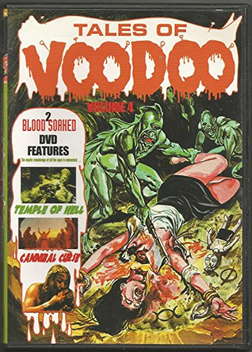 Tales of Voodoo Volume Four  Temple of Hell  Cannibal Curse