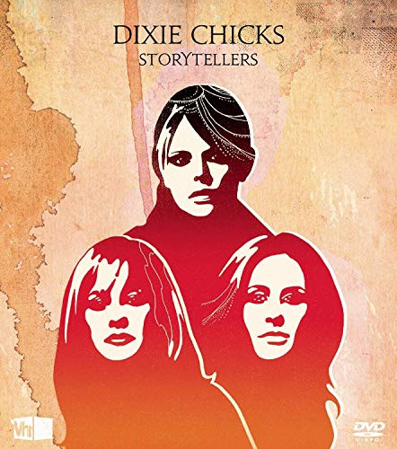 VH1 Storytellers Dixie Chicks