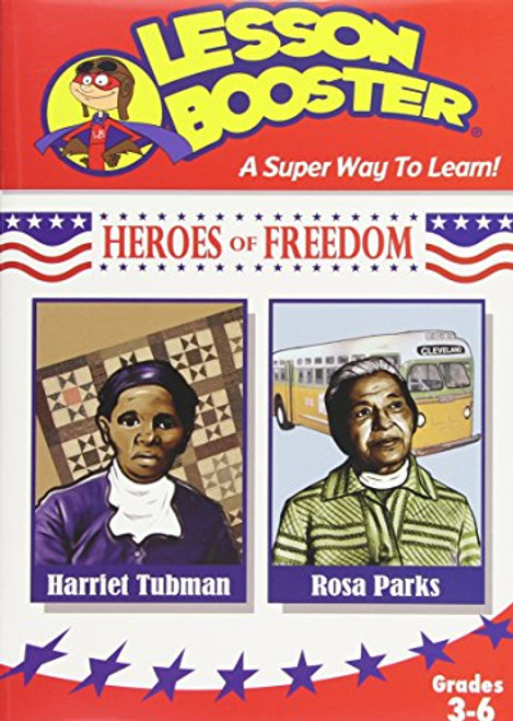 Heroes of Freedom Stories of Harriet Tubman and Rosa Parks Heroes of Freedom Stories of Harriet Tubman and Rosa Parks