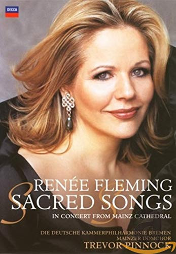 Renee Fleming Sacred Songs