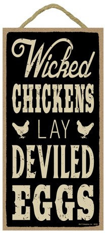 SJT ENTERPRISES, INC. Wicked Chickens Lay Deviled Eggs 5" x 10" Wood Sign Plaque (SJT94236)