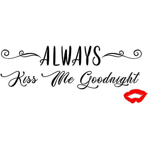 Always Kiss Me Goodnight Wall Decal Warmly Always Kiss Me Goodnight Wall Sign Art Stickers Over Bed Removable Peel  and  Stick Words Decor Lettering Vinyl Wall Art Inspirational Uplifting Decal