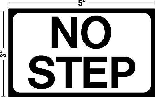 No Step 3 X 5 Single Decal Sticker Placard 3 inches H X 5 inches W