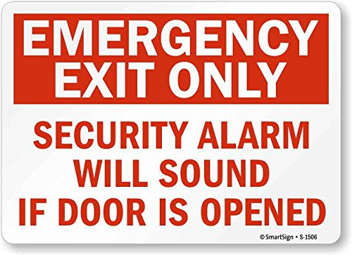 SmartSignEmergency Exit Only - Security Alarm Will Sound If Door is Opened Sign  7 x 10 Plastic