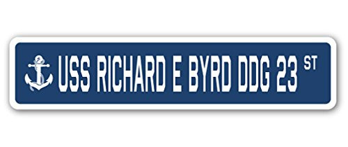 USS Richard E BYRD DDG 23 Street Sign us Navy Ship Veteran Sailor Gift