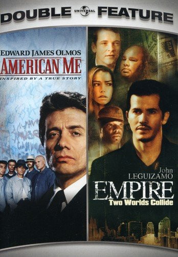 American Me  Empire Double Feature