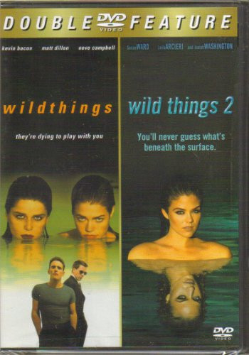 Wild Things  Wild Things 2