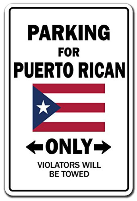 SignMission Parking for Puert Rican Only National Pride Aluminum Sign  IndoorOutdoor  Funny Home Décor for Garages Living Rooms Bedroom Offices Puerto Rico Flag National Pride Love Decoration SignMission Parking for Puert Rican Only National Pride Aluminum Sign  IndoorOutdoor  Funny Home Décor for Garages Living Rooms Bedroom Offices Puerto Rico Flag National Pride Love Decoration