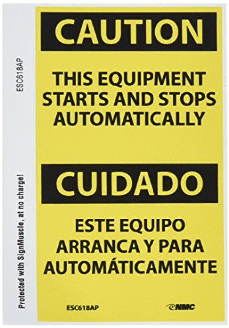 NMC ESC618AP Bilingual OSHA Sign Legend CAUTION - THIS EQUIPMENT STARTS AND STOPS AUTOMATICALLY 3 Length x 5 Height Pressure Sensitive Vinyl Black On Yellow Pack of 5 NMC ESC618AP Bilingual OSHA Sign Legend CAUTION - THIS EQUIPMENT STARTS AND STOPS AUTOMATICALLY 3 Length x 5 Height Pressure Sensitive Vinyl Black On Yellow Pack of 5