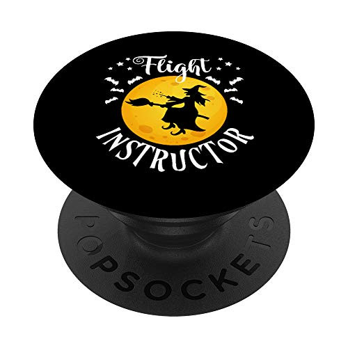 Flight Instructor Trick Or Treat Halloween Witch PopSockets Grip and Stand for Phones and Tablets Flight Instructor Trick Or Treat Halloween Witch PopSockets Grip and Stand for Phones and Tablets