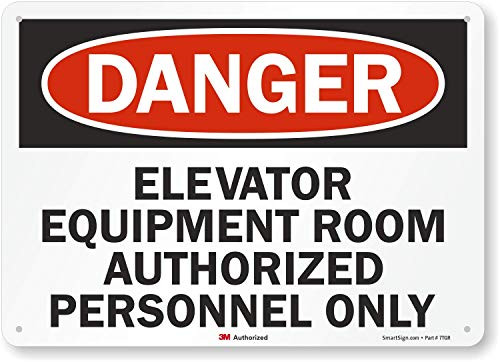 Danger - Elevator Equipment Room Authorized Personnel Only Sign By SmartSign  10 x 14 3M Reflective Aluminum