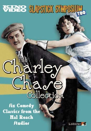 The Charley Chase Collection Vol_ 2 Slapstick Symposium