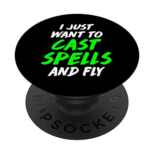 I Just Want to Cast Spells and Fly Funny Halloween Witch PopSockets Grip and Stand for Phones and Tablets I Just Want to Cast Spells and Fly Funny Halloween Witch PopSockets Grip and Stand for Phones and Tablets