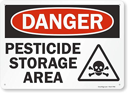 SmartSign Danger - Pesticide Storage Area Sign  10 x 14 Plastic