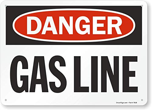 SmartSignDanger - Gas Line Sign  10 x 14 Plastic