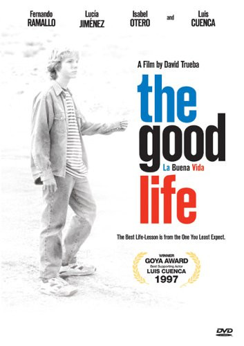 The Good Life La Buena Vida