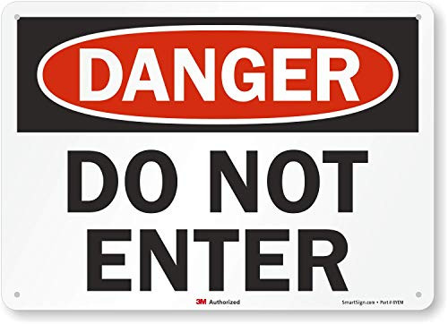 SmartSign - U1-1032-RA-14x10 Danger - Do Not Enter Sign 10 x 14 3M Reflective Aluminum BlackRed on White SmartSign - U1-1032-RA-14x10 Danger - Do Not Enter Sign 10 x 14 3M Reflective Aluminum BlackRed on White