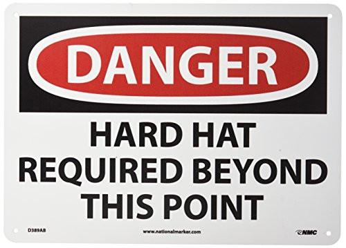NMC D389AB DANGER - HARD HAT REQUIRED BEYOND THIS POINT Sign - 14 in_ x 10 in_ Aluminum Danger Sign BlackWhite Text on WhiteRed Base NMC D389AB DANGER - HARD HAT REQUIRED BEYOND THIS POINT Sign - 14 in_ x 10 in_ Aluminum Danger Sign BlackWhite Text on WhiteRed Base