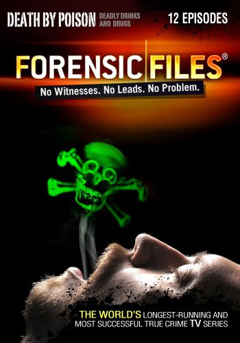 Forensic Files Death By Poison 2 Disc Set