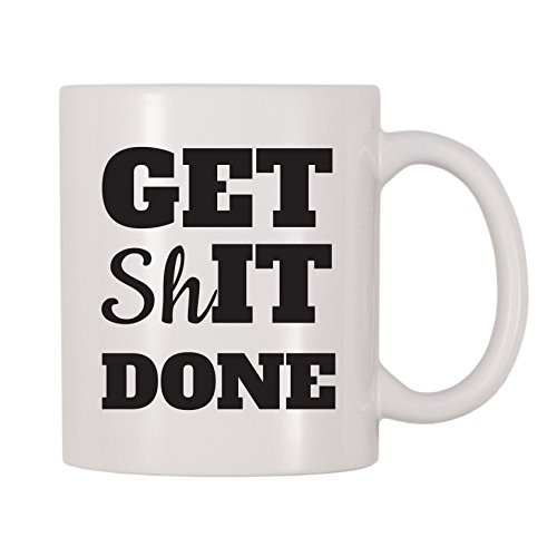 4 All Times Get Shit Done Coffee Mug 11 oz