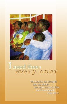 General Worship Bulletin - African American Heritage- "I need thee every hour..." - Bible Scripture - (Package of 100)