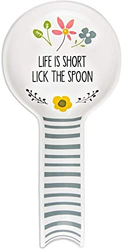 Pavilion Gift Company - Life is Short Lick the Spoon - Ceramic Floral Spoon Rest
