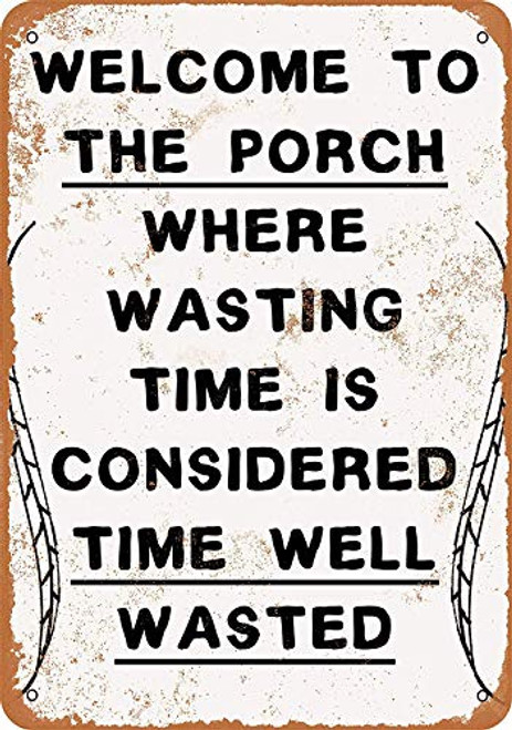Treasun 12 x 16 Inches Metal Sign - Welcome to The Porch Where Wasting Time is Considered Time Well Wasted - Vintage Look Sign bar CafeHome Wall Decoration Treasun 12 x 16 Inches Metal Sign - Welcome to The Porch Where Wasting Time is Considered Time Well Wasted - Vintage Look Sign bar CafeHome Wall Decoration