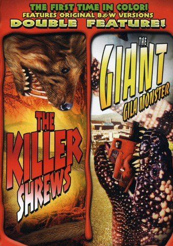 The Killer Shrews  The Giant Gila Monster Double Feature