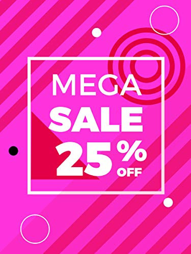 Mega Sale 25% Off  Full Color Window Display Sale Sign Board for Business  18w x 24h Inches