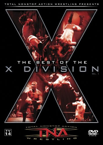 TNA Wrestling The Best of the X Division Volume 1