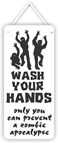 MySigncraft Wash Your Hands only You can Prevent a Zombie Apocalypse 3_5 x 8 Sign