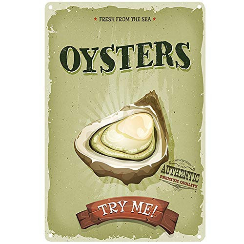 Original Retro Design Oysters Tin Metal Sign Wall Art  Thick Tinplate Print Poster Wall Decoration for RestaurantKitchen Oysters 8x12 Inches 20x30 CM