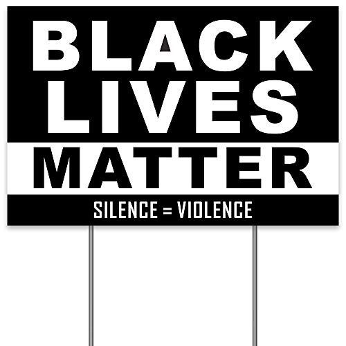 BITEXPRESS Black Lives Matter Yard Sign 18x12 Weatherproof Corrugated Plastic Anti Racism BLM Movement Silence Violence Political Lawn Sign with Metal Stake
