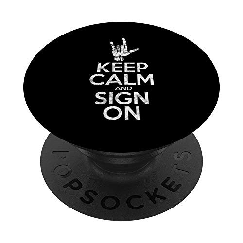 Keep Calm and Sign On ASL Hand Sign ILY Deaf Pride Vintage PopSockets PopGrip Swappable Grip for Phones  and  Tablets