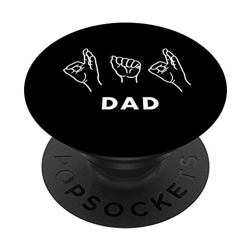 Dad Sign Language Hands Fathers Day ASL Hands PopSockets PopGrip Swappable Grip for Phones  and  Tablets