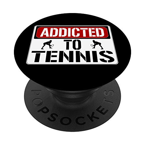 Addicted To Tennis Quote Street Sign PopSockets Grip and Stand for Phones and Tablets