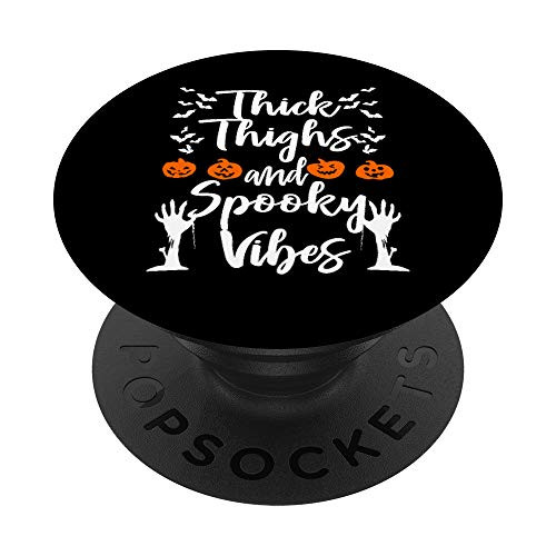 Halloween Thick Thighs Spooky Vibes Gift for Curvy Women PopSockets Grip and Stand for Phones and Tablets