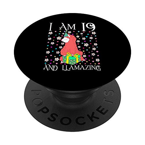 Im 19 Llamazing Alpaca Gift Girl Llama Happy 19th Birthday PopSockets Grip and Stand for Phones and Tablets Im 19 Llamazing Alpaca Gift Girl Llama Happy 19th Birthday PopSockets Grip and Stand for Phones and Tablets