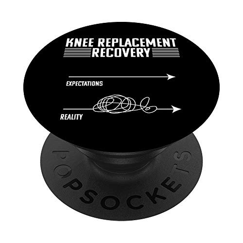 Knee Replacement Surgery Funny Joint Recovery Gag Gift PopSockets PopGrip Swappable Grip for Phones  and  Tablets