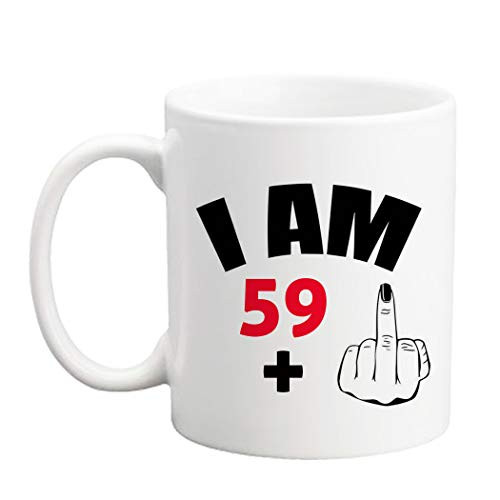 LXQM 60 Birthday Gifts for Women - I am 59 Plus One Middle Finger Mug - 11 oz Coffee Mug 60th Gift Ideas to Her Wife Grandma Mom Daughter Sister Friend Boss