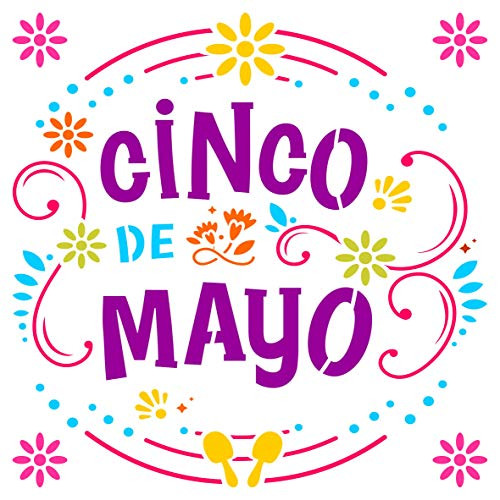 Cinco de Mayo Stencil 6_5 x 6_5 inch S - Spanish Poster Sign Words Quote Wall Stencil