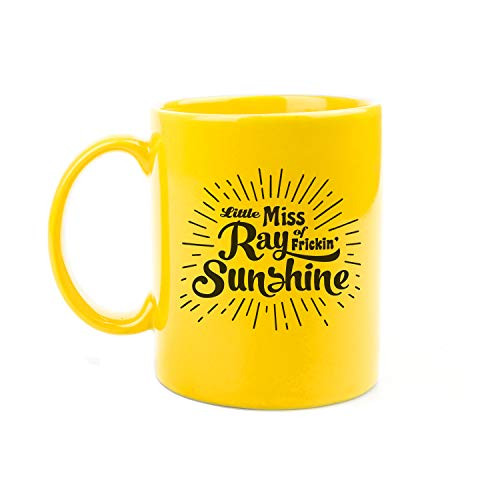 Little Miss Ray Of Frickin Sunshine MugBright Yellow Funny Gift Mug 11 Ounce Coffee Cup For That Sassy Ray Of Sunshine Little Miss Ray Of Frickin Sunshine MugBright Yellow Funny Gift Mug 11 Ounce Coffee Cup For That Sassy Ray Of Sunshine