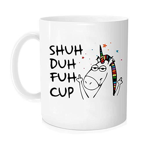 Funny Unicorn Mug Shuh Duh Fuh Cup Novelty Funny Gag Gift For Men Women Husband Wife Co Worke Novelty Coffee Mug - Novelty Coffee Mug - 11oz Funny Unicorn Mug Shuh Duh Fuh Cup Novelty Funny Gag Gift For Men Women Husband Wife Co Worke Novelty Coffee Mug - Novelty Coffee Mug - 11oz