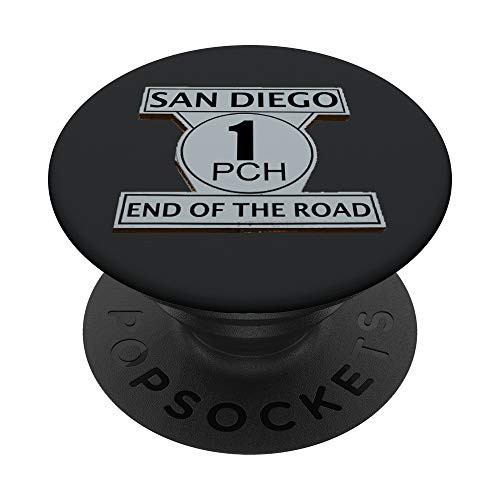 SAN DIEGO ROUTE 1 HIGHWAY END OF ROAD SIGN PopSockets PopGrip Swappable Grip for Phones  and  Tablets