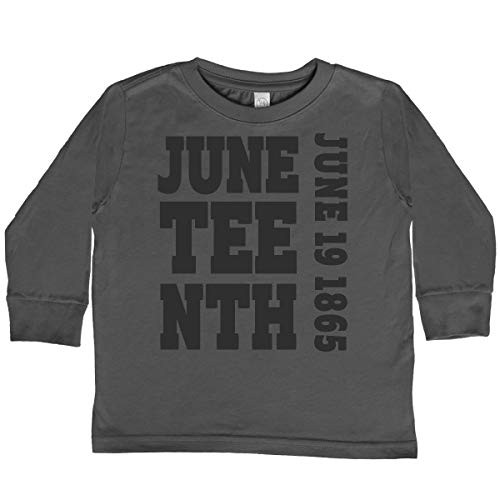 inktastic Juneteenth June 19 Toddler Long Sleeve T-Shirt 5-6 Charcoal 302d4