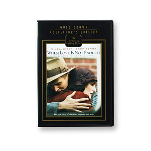 Hallmark When Love is Not Enough The Lois Wilson Story Hall of Fame Drama Hallmark When Love is Not Enough The Lois Wilson Story Hall of Fame Drama